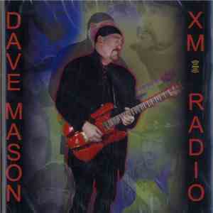 Dave Mason - XM Radio