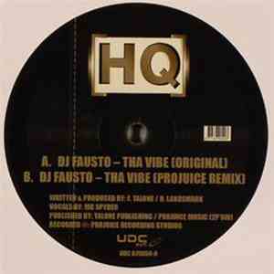 DJ Fausto - Tha Vibe