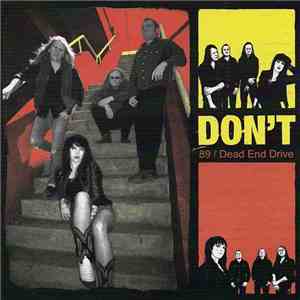 Don't  - 89 / Dead End Drive