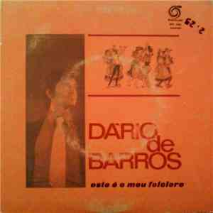 Dário De Barros - Este É O Meu Folclore