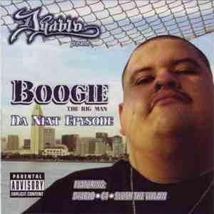 Dyablo Presents Boogie The Big Man - Da Next Epysode