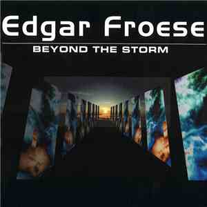 Edgar Froese - Beyond The Storm