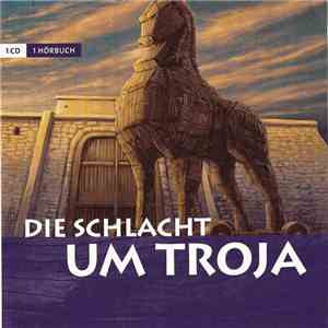 Frank Engelhardt - Die Schlacht Um Troja