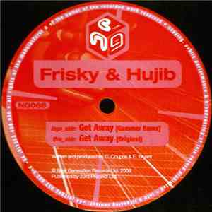 Frisky & Hujib - Get Away