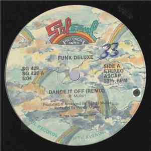 Funk Deluxe - Dance It Off