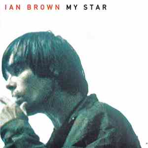 Ian Brown - My Star