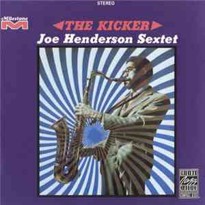 Joe Henderson Sextet - The Kicker