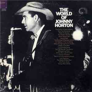 Johnny Horton - The World Of Johnny Horton