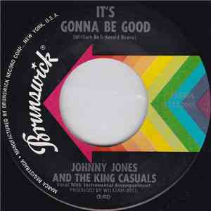 Johnny Jones And The King Casuals - It's Gonna Be Good / Chip Off The Old Block