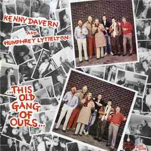 Kenny Davern - This Old Gang Of Ours