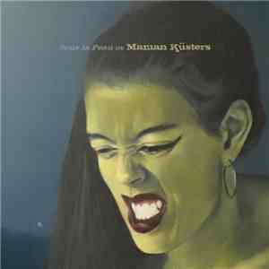 Maman Küsters - Sous La Peau De Maman Küsters