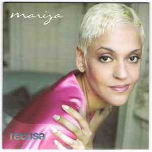 Mariza - Recusa