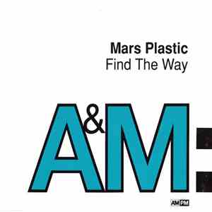 Mars Plastic - Find The Way