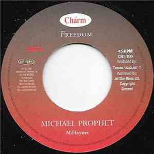 Michael Prophet - Freedom