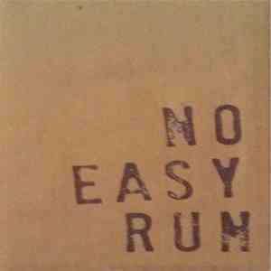 No Easy Run - Life Ain´t... No Easy Run