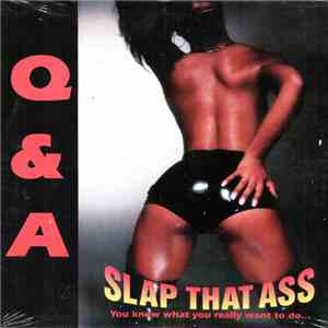 Q & A - Slap That Ass