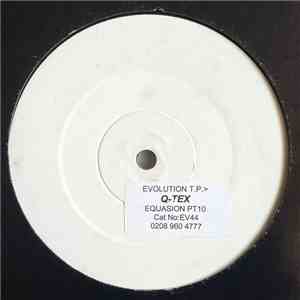 Q-Tex - Equazion Part 10