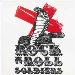 Rock N Roll Soldiers - Rock N Roll Soldiers