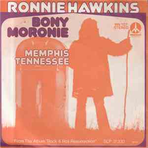Ronnie Hawkins - Bony Moronie
