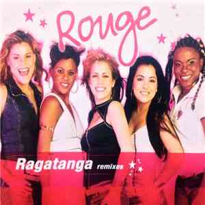 Rouge - Ragatanga Remixes