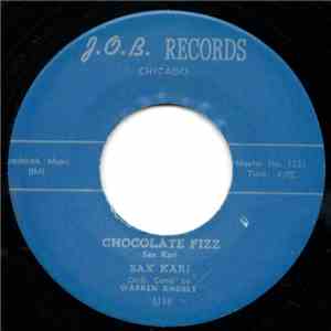 Sax Kari - Chocolate Fizz / Goldie The Green Eyed Octopus