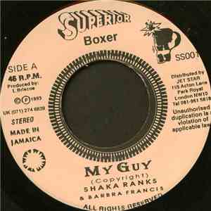 Shaka Ranks & Barbra Francis - My Guy