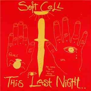 Soft Cell - This Last Night In Sodom