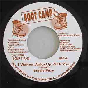 Stevie Face - Wanna Wake Up With You