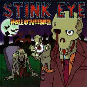 Stink Eye - Halloweener