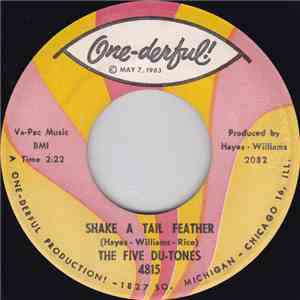 The Five Du-Tones - Shake A Tail Feather / Divorce Court