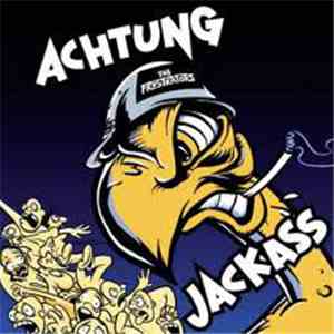 The Frustrators - Achtung Jackass