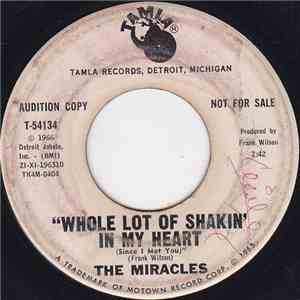 The Miracles - Whole Lot Of Shakin' In My Heart (Since I Met You)