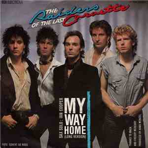 The Raiders Of The Last Corvette - My Way Home