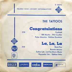 The Tattoos - La, La, La / Congratulations