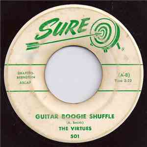 The Virtues - Guitar Boogie Shuffle / Guitar In Orbit