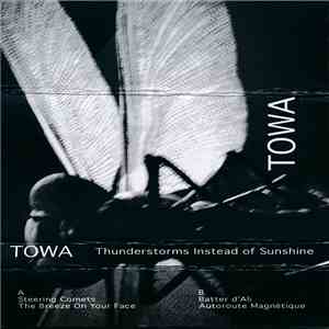 Towa  - Thunderstorms Instead Of Sunshine