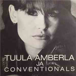 Tuula Amberla Ja Conventionals - Tanssi Vaan