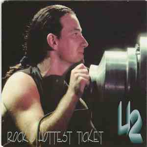 U2 - Rock's Hottest Ticket