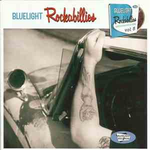 Various - Bluelight Rockabillies Vol. 5