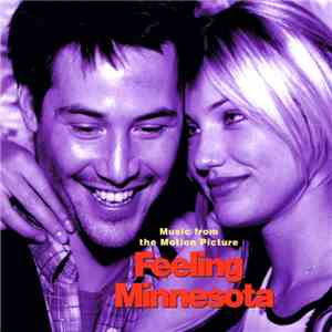 Various - Music From The Motion Picture Feeling Minnesota