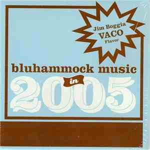 Virginia Coalition-Jim Boggia-Flavor - Bluhammock Music In 2005