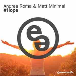 Andrea Roma & Matt Minimal - #Hope