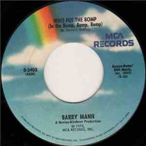 Barry Mann / Brian Hyland - Who Put The Bomp (In The Bomp, Bomp, Bomp) / Sealed With A Kiss