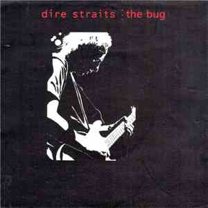 Dire Straits - The Bug