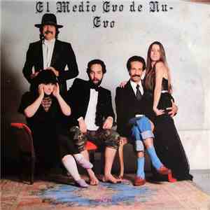 El Medio Evo - El Medio Evo De Nu-Evo