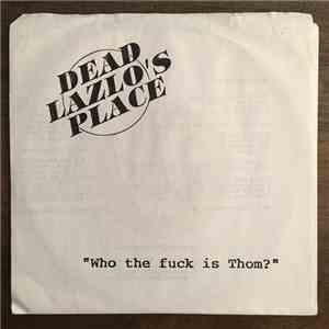 For Sale , Dead Lazlo's Place - Dead Lazlo's Place/For Sale split