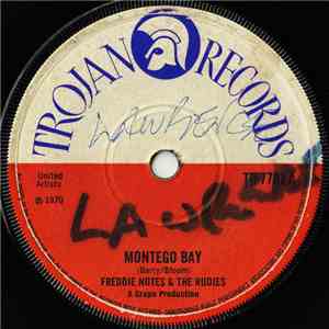 Freddie Notes And The Rudies / The Rudies - Montego Bay / Blue Mountain