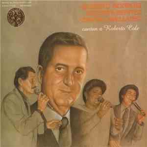 Gilberto Monroig, Lucecita Benitez, Chucho Avellanet - Cantan a Roberto Cole
