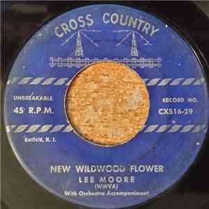 Lee Moore , Lee Moore & Juanita - New Wildwood Flower / Whispering Hope