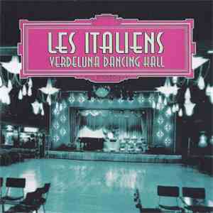 Les Italiens - Verdeluna Dancing Hall